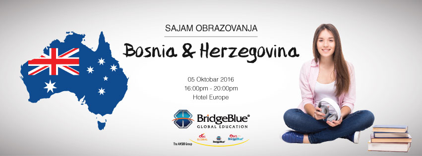 Studiraj u Australiji Obrazovni sajam u Sarajevu, Bosna i Hercegovina BridgeBlue Global